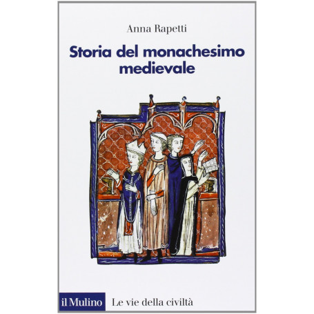 Storia del monachesimo medievale