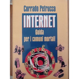 INTERNET Guida per i comuni mortaliLibrisaggi