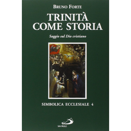 Trinità come storia. Saggio sul Dio cristiano
