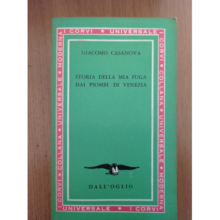 Storia della mia fuga dai Piombi di Venezia