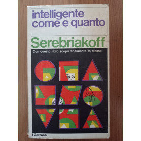 Intelligente come e quanto