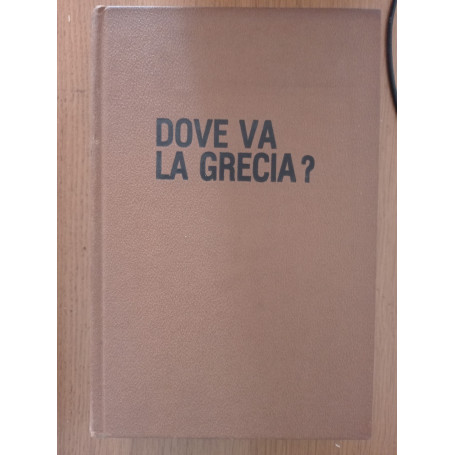 Dove va la Grecia?