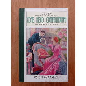Come devo comportarmi. Le buone usanzeLibrisaggi Come devo comportarmi. Le buone usanzeLibrisaggi