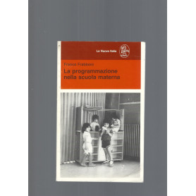 LA PROGRAMMAZIONE NELLA SCUOLA MATERNALibrisaggi LA PROGRAMMAZIONE NELLA SCUOLA MATERNALibrisaggi