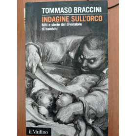 Indagine sull'orco. Miti e storie del divoratore di bambiniLibrisaggi