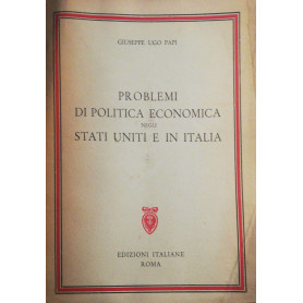 Problemi di politica economica negli Stati Uniti e in Italia