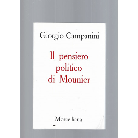 IL PENSIERO POLITICO DI MOUNIER