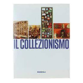 Il collezionismo