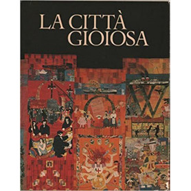 La Citta Gioiosa