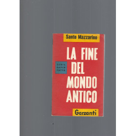 LA FINE DEL MONDO ANTICO