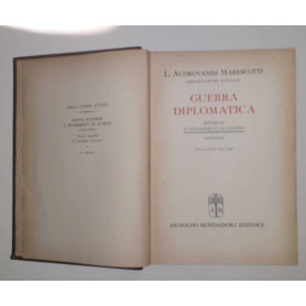 Guerra diplomatica. Ricordi e frammenti di diario (1914-1919)