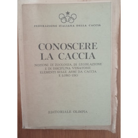 Conoscere la cacciaLibrisaggi Conoscere la cacciaLibrisaggi