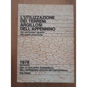 L' utilizzazione dei terreni argillosi dell'Appenino