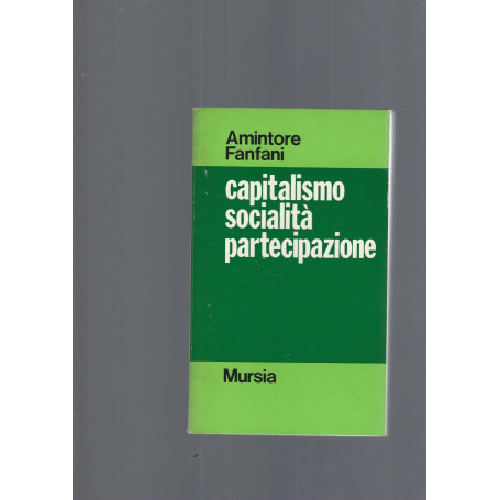 CAPITALISMO  SOCIALITA'  PARTECIPAZIONE