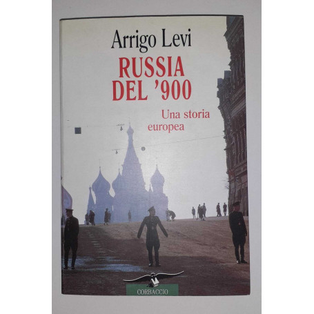 Russia Del 900. Una storia europea