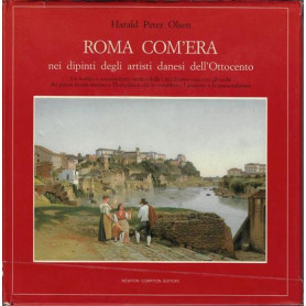 Roma com'era nei dipinti degli artisti danesi dell'OttocentoLibrisaggi Roma com'era nei dipinti degli artisti danesi dell'OttocentoLibrisaggi