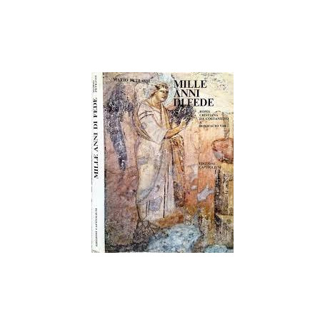 MILLE ANNI DI FEDE PRIMA