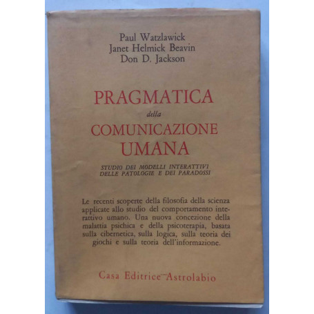 Pragmatica della comunicazione umana.