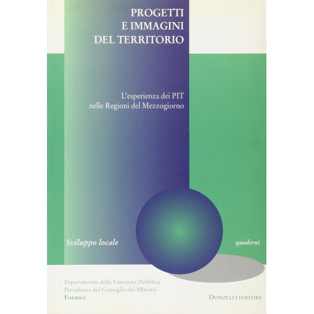 Progetti e immagini del territorio. L'esperienza del PIT nelle regioni del Mezzogiorno