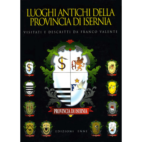 Luoghi Antichi della Provincia di Isernia
