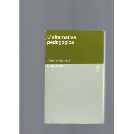 L' ALTERNATIVA PEDAGOGICA