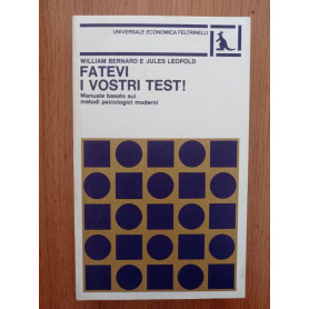 Fatevi i vostri test!