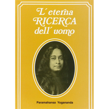 L'eterna ricerca dell'uomo