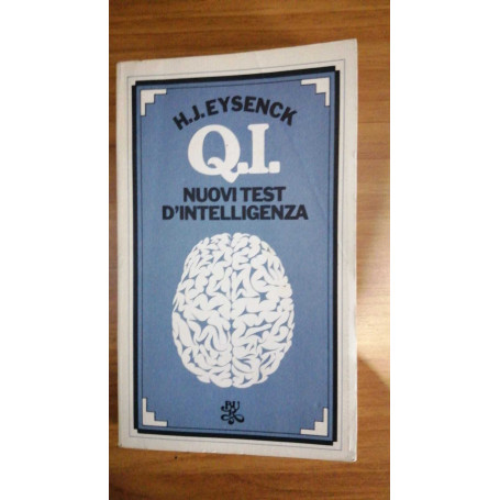 Q. I. Nuovi test d'intelligenza