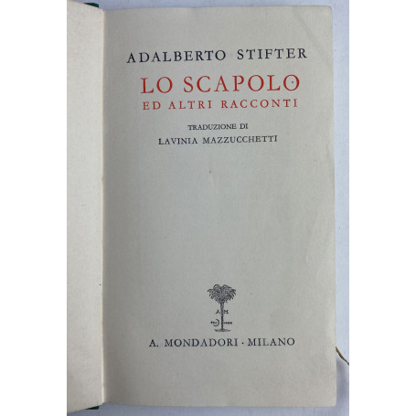 Lo scapolo ed altri racconti