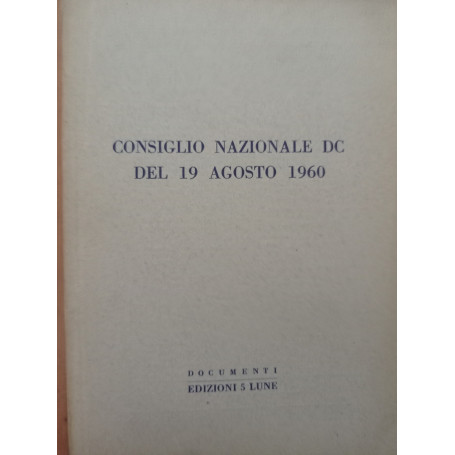 Consiglio Nazionale DC del 19 Agosto 1960