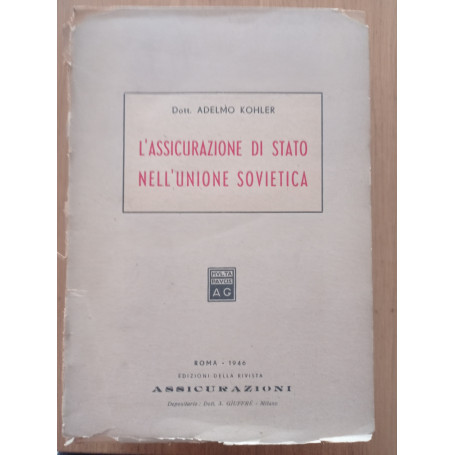 L' assicurazione di Stato nell'Unione Sovietica