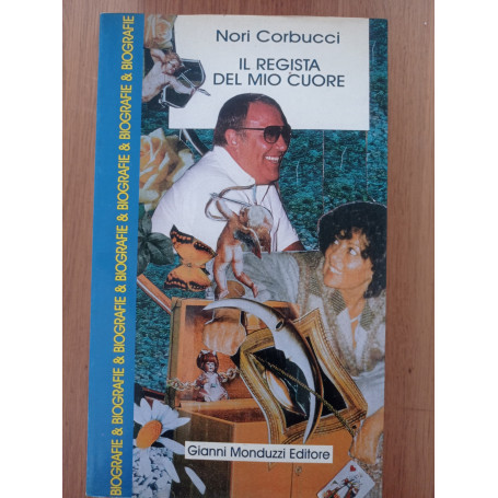 Il regista del mio cuore