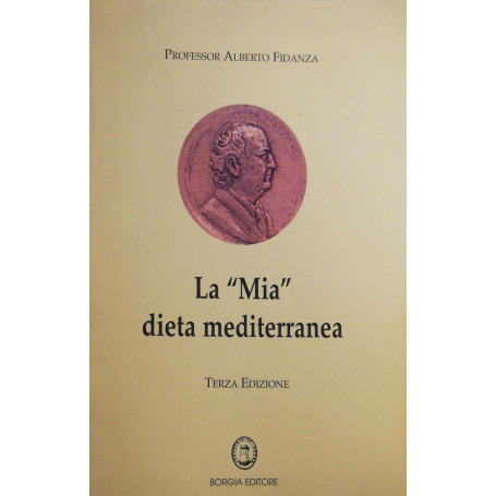 La "Mia" dieta mediterranea