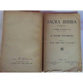 La Sacra Bibbia. Il Vecchio Testamento. Volume II Giosué-Giudici-Ruth- I e II dei Re