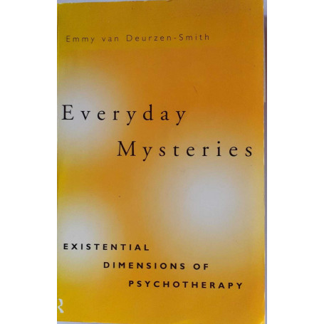 Everyday mysteries. Existential dimensions of psychotherapy