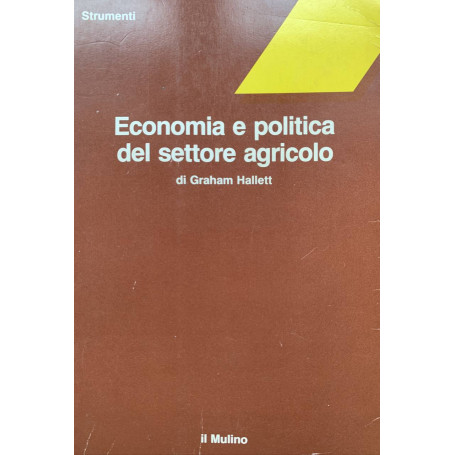 Economia e politica del settore agricolo