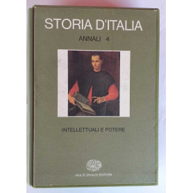 Storia d'Italia Annali 4. Intellettuali e potere