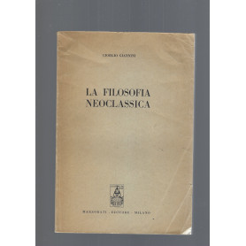 LA FILOSOFIA NEOCLASSICA