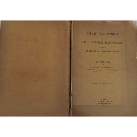 Gli atti degli apostoli e le epistole pastorali secondo le risposte della commissione biblica