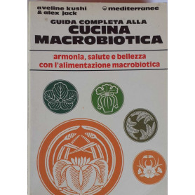 Guida completa alla cucina macrobioticaLibrisaggi
