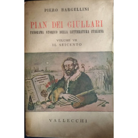 Pian dei giullari. Volume VII. Il SeicentoLibrisaggi