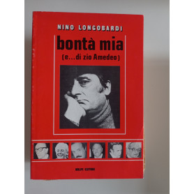 Bont  mia (e ..di zio Amedeo)