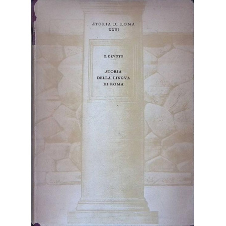 Storia di Roma. Vol. XXIII - Storia della lingua di Roma