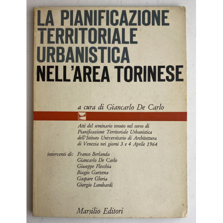 La pianificazione territoriale urbanistica nell'area torinese