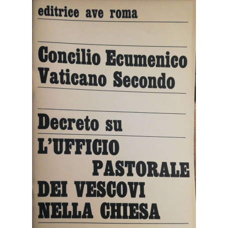 Decreto su l'ufficio pastorale dei Vescovi nella Chiesa