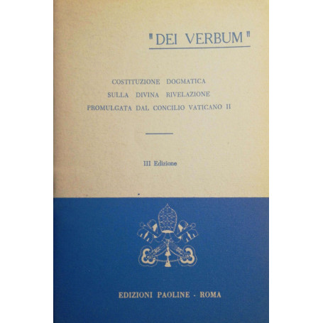 Costituzione dogmatica sulla Divina rivelazione III edizione