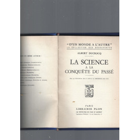 LA SCIENCE A LA CONQUETE DU PASSE'Librisaggi