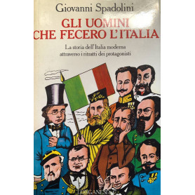 Gli uomini che fecero l'italia