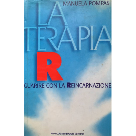 La terapia. Guarire con la reincarnazione