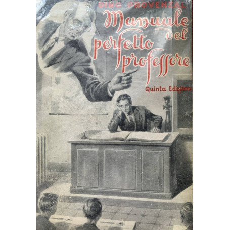 Manuale del perfetto professore
